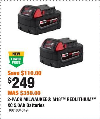 Home Depot 2-pack milwaukee® m18™ redlithium™ xc 5.0ah batteries offer