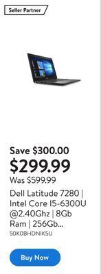Walmart Dell latitude 7280 | intel core i5-6300u @2.40ghz | 8gb ram | 256gb ssd | windows 10 pro refurbished offer