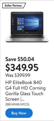 Walmart Hp elitebook 840 g4 full hd corning gorilla glass touch screen | core i5-7300u 2.4ghz up to 3.9ghz | 16gb ram 256gb ssd | web offer