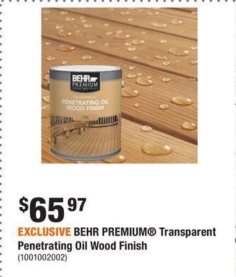Home Depot Exclusive behr premium® transparent penetrating oil wood finish offer