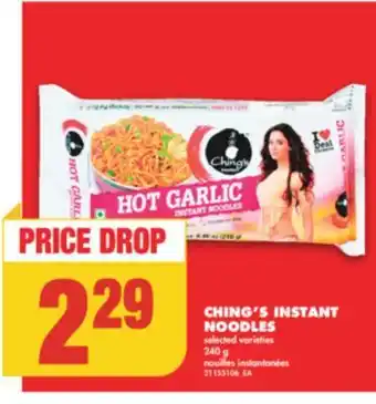 No Frills Ching's instant noodles, 240 g offer