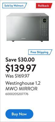 Walmart Westinghouse 1.2 mwo mirror offer