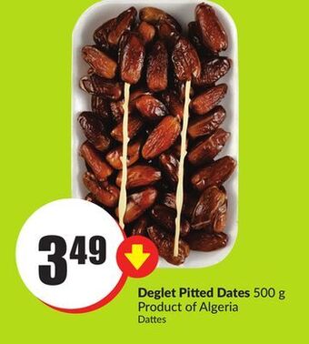 FreshCo Deglet pitted dates 500 g product of algeria offer