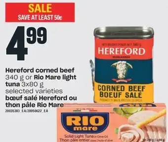 Valu-mart Bœuf salé hereford ou thon pâle rio mare offer