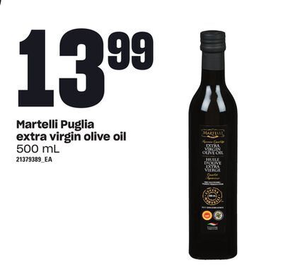 Zehrs Markets Martelli puglia extra virgin olive oil, 500 ml offer