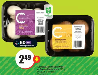 FreshCo Compliments whole white or brown mushrooms offer