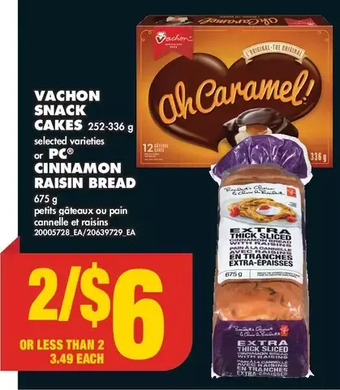 No Frills Vachon snack cakes or pc cinnamon raisin bread offer