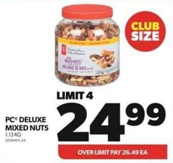 Real Canadian Superstore PC® DELUXE MIXED NUTS 1.13 KG offer