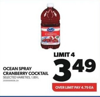 Real Canadian Superstore OCEAN SPRAY CRANBERRY COCKTAIL SELECTED VARIETIES, 1.89 L offer