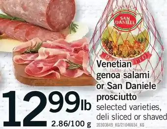 Fortinos Venetian genoa salami or san daniele prosciutto offer