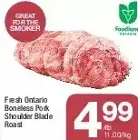 Highland Farms Fresh ontario boneless pork shoulder blade roast offer
