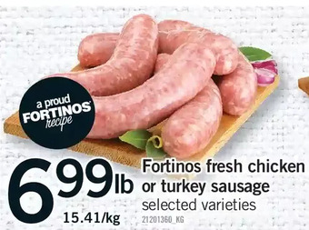 Fortinos Fortinos fresh chicken or turkey sausage offer