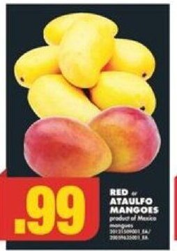 No Frills Red or ataulfo mangoes offer