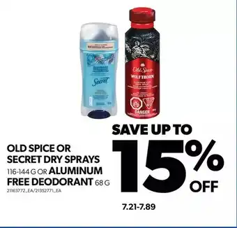 Real Canadian Superstore Old spice or secret dry spray or aluminum free deodorant offer