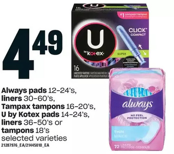 Loblaws Always pads, liners, tampax tampons, u by kotex pads, liners or tampons offer