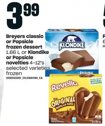 Loblaws Breyers classic or popsicle frozen dessert or klondike or popsicle novelties offer