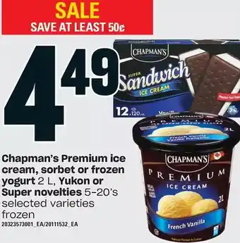 Loblaws Chapman's premium ice cream, sorbet or frozen yogurt, yukon or super novelties offer