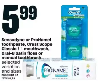 Loblaws Sensodyne or pronamel toothpaste, crest scope classic, mouthwash, oral-b satin floss or manual toothbrush offer