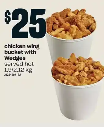 Loblaws Chicken wing bucket with wedges offer