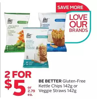 Rexall Be better gluten-free kettle chips or veggie straws offer