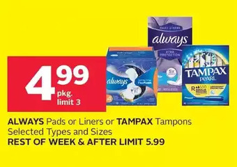 Rexall Always pads or liners or tampax tampons offer