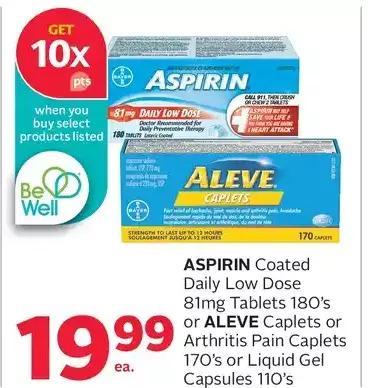 Rexall Aspirin coated daily low dose 81mg tablets 180's or aleve caplets or arthritis pain caplets 170's or liquid gel capsules 110' offer