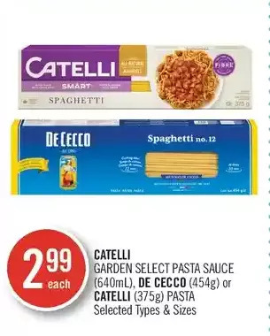 Shoppers Drug Mart Catelli garden select pasta sauce, de cecco or catelli pasta offer