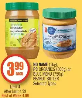 Shoppers Drug Mart No name, pc organics or blue menu peanut butter offer