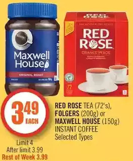 Shoppers Drug Mart Red rose tea, folgers or maxwell house instant coffee offer