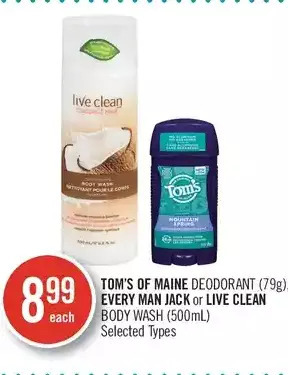 Shoppers Drug Mart Tom's of maine deodorant, every man jack or live clean body wash offer