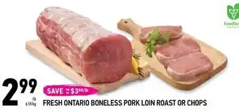 Coppa's Fresh Market Fresh ontario boneless pork loin roast or chops offer