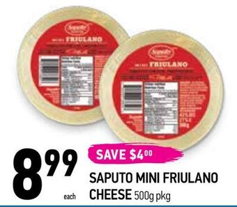 Coppa's Fresh Market Saputo mini friulano cheese offer