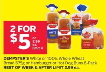 Rexall Dempster's white or 100% whole wheat bread 675g or hamburger or hot dog buns 8-pack offer