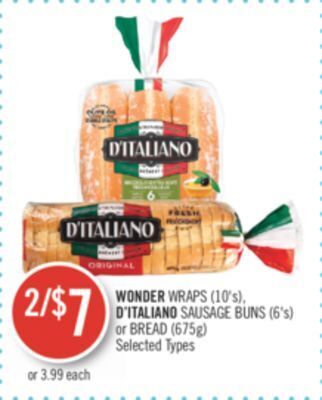 Shoppers Drug Mart Wonder wraps (10's), d'italiano sausage buns (6's) or bread (675g) offer