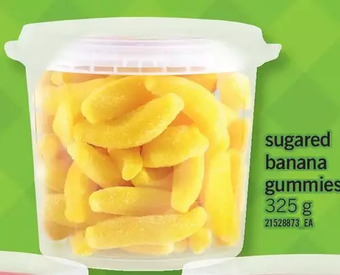 Fortinos Sugared banana gummies offer