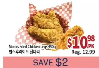 Galleria Supermarket Mom's fried chicken legs offer