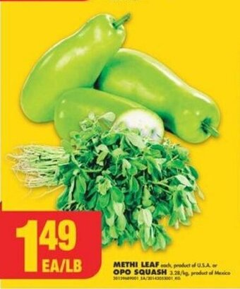 No Frills METHI LEAF OR OPO SQUASH offer