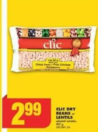 No Frills CLIC DRY BEANS OR LENTILS 907 g offer