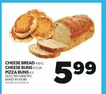 Real Canadian Superstore CHEESE BREAD 450 G offer