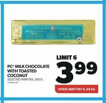 Real Canadian Superstore PC MILK CHOCOLATE WITH TOASTED COCONUT offer