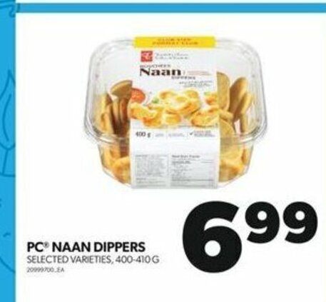 Real Canadian Superstore PC NAAN DIPPERS SELECTED VARIETIES, 400-410 G offer