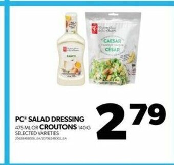 Real Canadian Superstore PC SALAD DRESSING 475 ML offer
