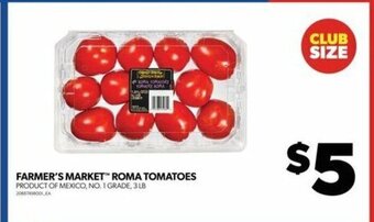 Real Canadian Superstore FARMER'S MARKET ROMA TOMATOES 3 LB offer