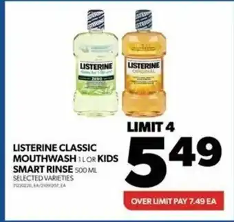 Real Canadian Superstore LISTERINE CLASSIC MOUTHWASH IL offer