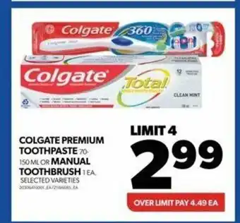 Real Canadian Superstore COLGATE PREMIUM TOOTHPASTE 70-150 ML offer