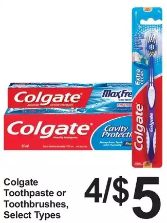 Pharmasave Colgate toothpaste or toothbrushes offer