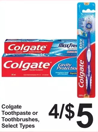 Pharmasave Colgate toothpaste or toothbrushes offer