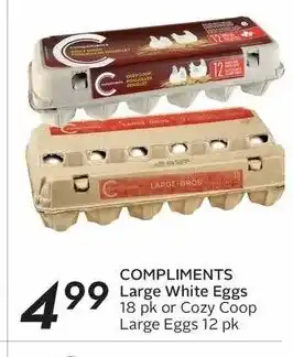 Sobeys COMPLIMENTS Large White Eggs 18 pk or Cozy Coop Large Eggs 12 pk offer