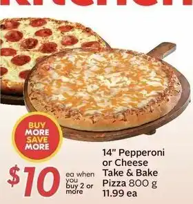 Sobeys 14" Pepperoni or Cheese Take & Bake Pizza 800 g offer