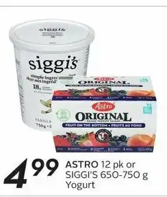 Sobeys ASTRO 12 pk or SIGGI'S 650-750 g Yogurt offer